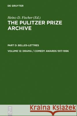 Drama / Comedy Awards 1917-1996 Heinz-D. Fischer 9783598301827