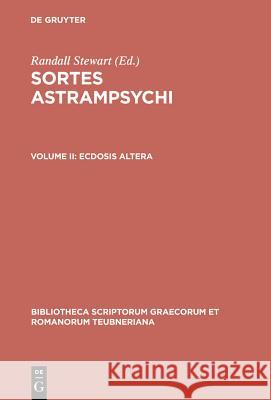 Sortes Astrampsychi Stewart, Randall 9783598710032 K.G. Saur Verlag