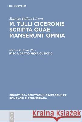 Oratio Pro P. Quinctio Marcus Tullius Cicero 9783598711756 The University of Michigan Press