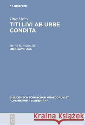 Libri XXVIII-XXX  9783598714979 The University of Michigan Press