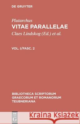 Vitae Parallelae: Volumen I/Fasc. 2 Plutarchus 9783598716713