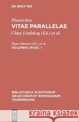 Vitae Parallelae, Vol. I, Fas CB Plutarch 9783598716720