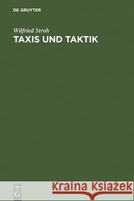 Taxis und Taktik Stroh, Wilfried 9783598774065 K. G. Saur