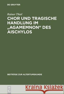 Chor und tragische Handlung im 