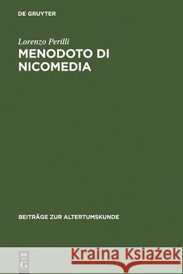 Menodoto di Nicomedia Lorenzo Perilli 9783598778186