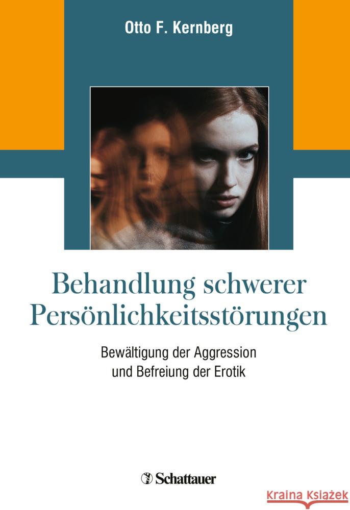 Behandlung schwerer Persönlichkeitsstörungen Kernberg, Otto F. 9783608400205