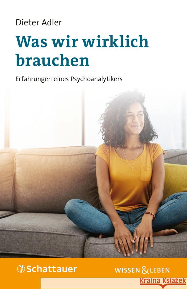 Was wir wirklich brauchen Adler, Dieter 9783608401592