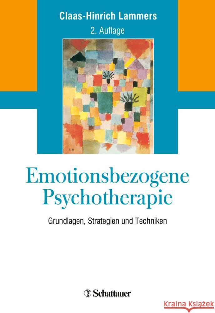 Emotionsbezogene Psychotherapie Lammers, Claas-Hinrich 9783608401608 Klett-Cotta