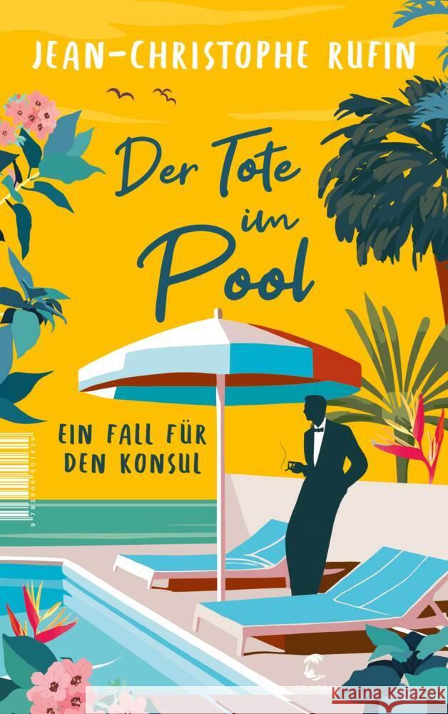 Der Tote im Pool Rufin, Jean-Christophe 9783608501629