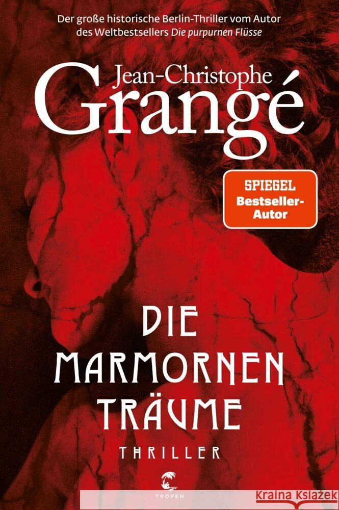 Die marmornen Träume Grangé, Jean-Christophe 9783608501711 Tropen