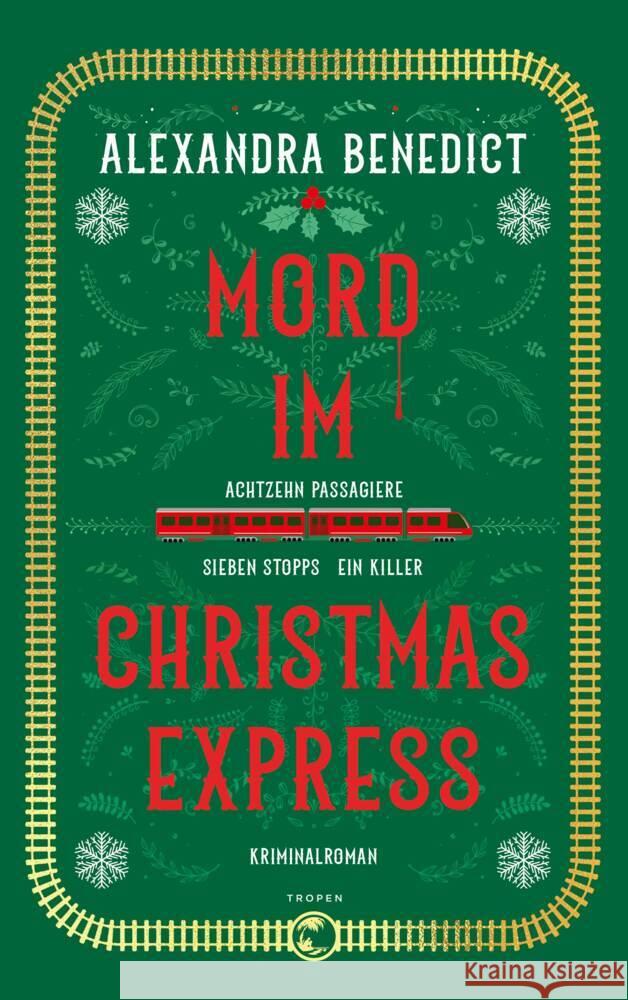 Mord im Christmas Express Benedict, Alexandra 9783608501964