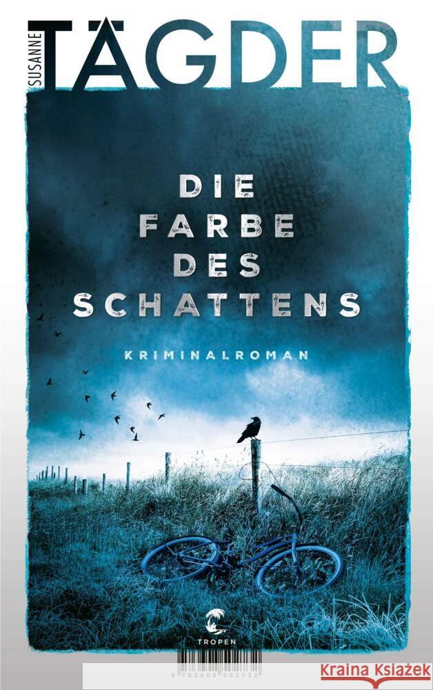 Die Farbe des Schattens Tägder, Susanne 9783608502732 Tropen