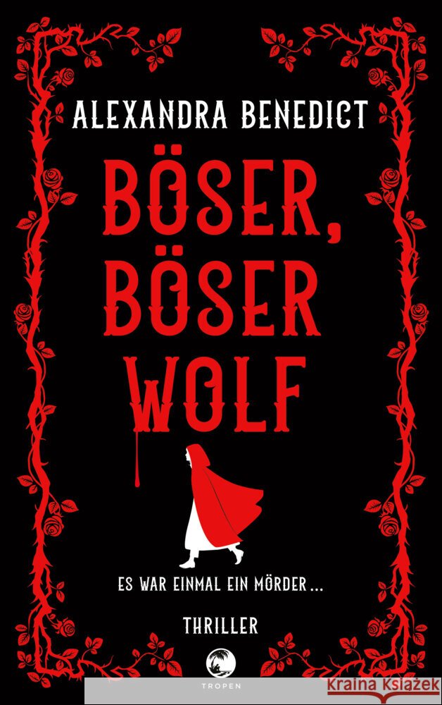 Böser, böser Wolf Benedict, Alexandra 9783608502848