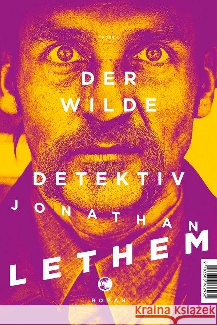 Der wilde Detektiv : Roman Lethem, Jonathan 9783608503852