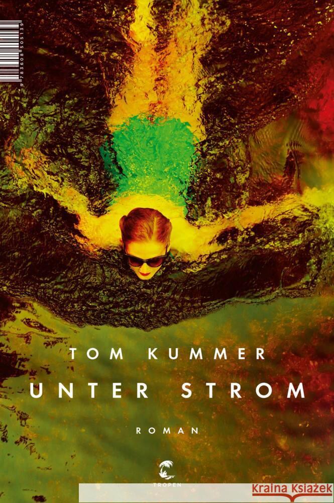 Unter Strom Kummer, Tom 9783608505139