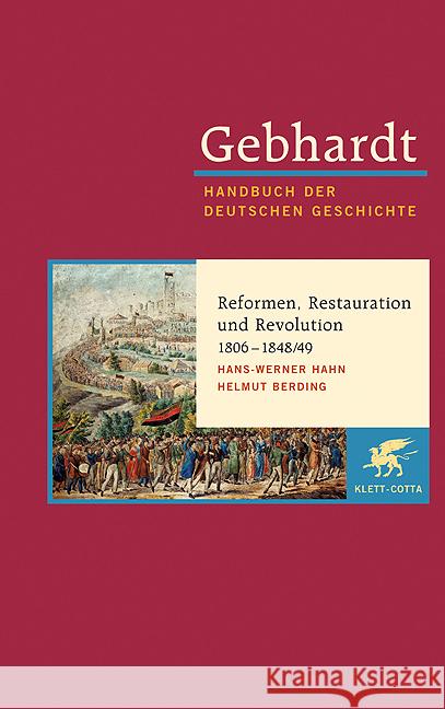Reformen, Restauration und Revolution 1806-1848/49 Gebhardt, Bruno Hahn, Hans-Werner Berding, Helmut 9783608600148 Klett-Cotta