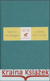 Briefwechsel 1952-1967 Heidegger, Martin; Ficker, Ludwig von 9783608913187 Klett-Cotta