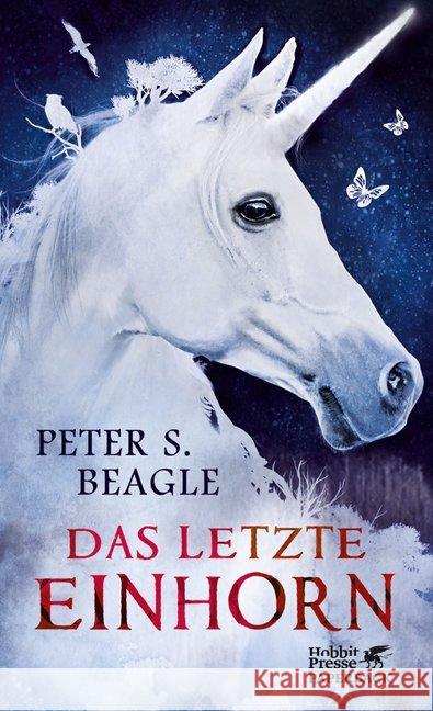 Das letzte Einhorn und Zwei Herzen Beagle, Peter S. 9783608939200 Klett-Cotta