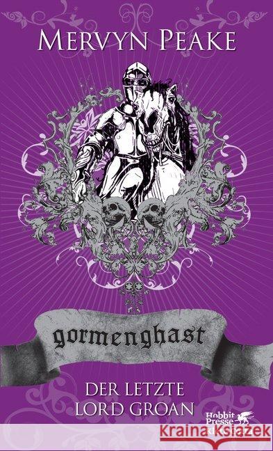 Gormenghast - Der letzte Lord Groan Peake, Mervyn   9783608939231 Klett-Cotta