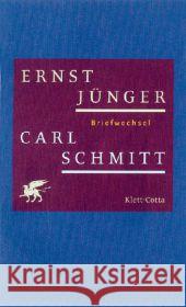 Briefwechsel Jünger, Ernst; Schmitt, Carl 9783608939408 Klett-Cotta