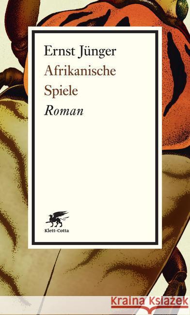 Afrikanische Spiele : Roman Jünger, Ernst 9783608960617