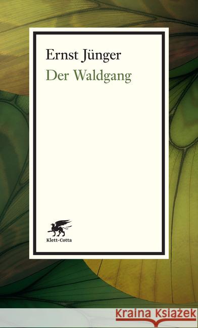 Der Waldgang Jünger, Ernst 9783608961041 Klett-Cotta
