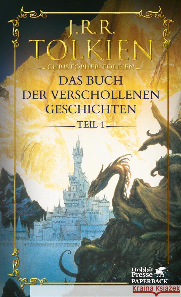 Das Buch der verschollenen Geschichten. Teil 1 Tolkien, John R. R. 9783608965896