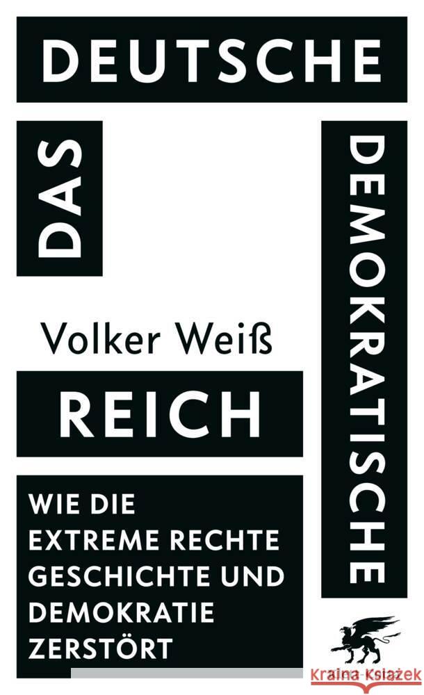 Das Deutsche Demokratische Reich Weiß, Volker 9783608966671
