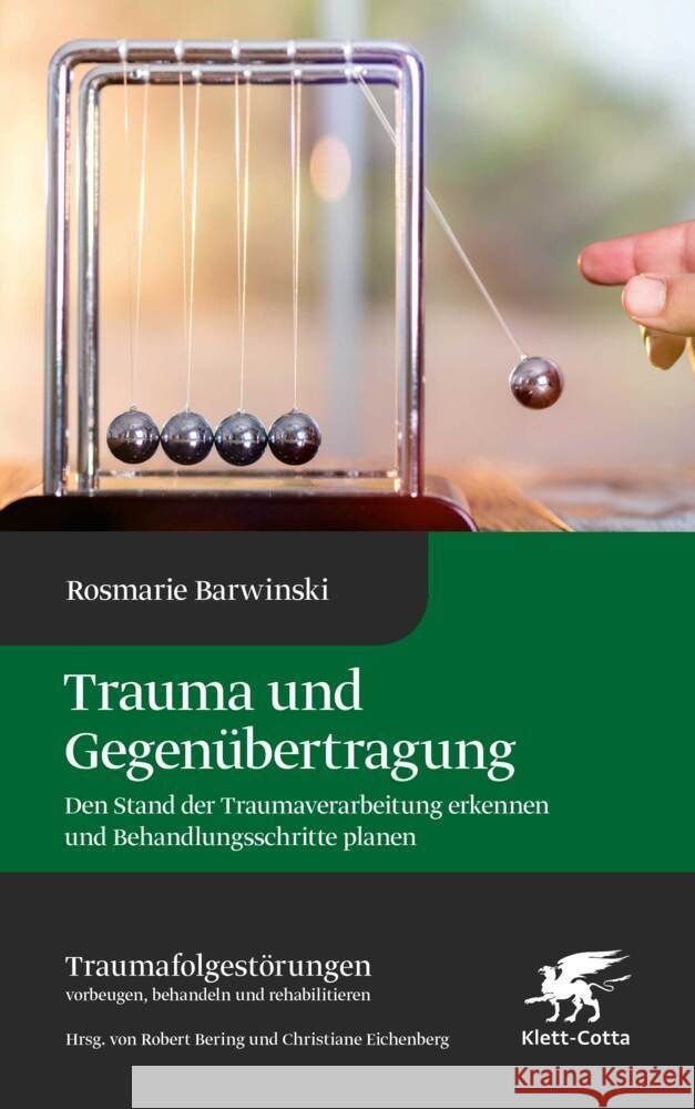 Trauma und Gegenübertragung Barwinski, Rosmarie 9783608980981 Klett-Cotta
