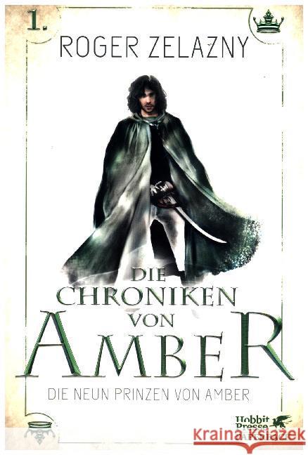 Die Chroniken von Amber - Die neun Prinzen von Amber Zelazny, Roger 9783608981278