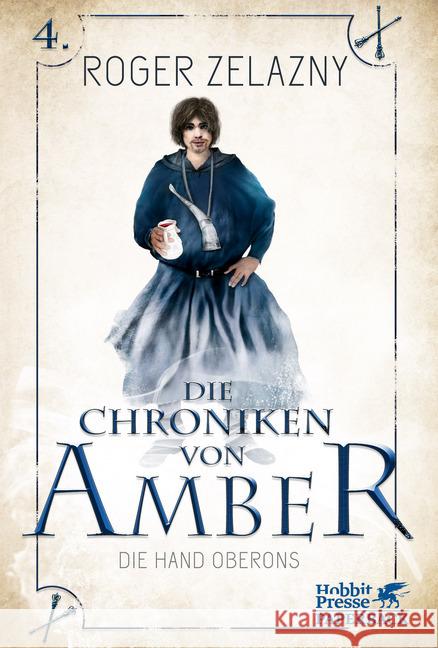 Die Chroniken von Amber - Die Hand Oberons Zelazny, Roger 9783608981308