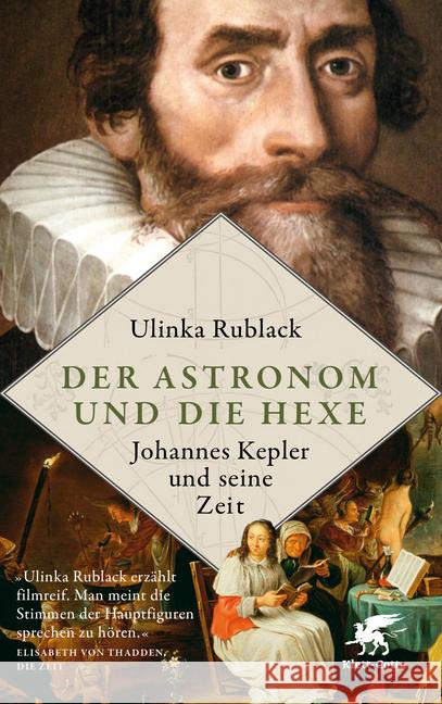 Der Astronom und die Hexe : Johannes Kepler und seine Zeit Rublack, Ulinka 9783608982435 Klett-Cotta