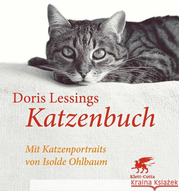 Doris Lessings Katzenbuch : Mit Katzenportraits Lessing, Doris 9783608983012