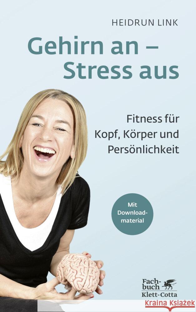 Gehirn an - Stress aus Link, Heidrun 9783608983586 Klett-Cotta