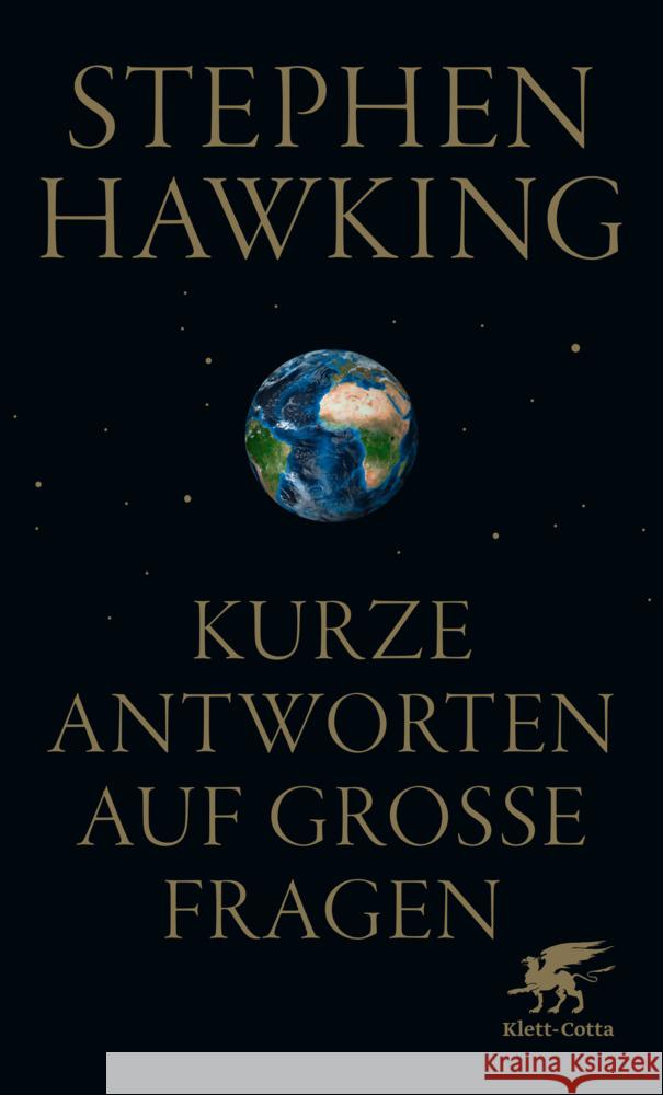 Kurze Antworten auf große Fragen Hawking, Stephen 9783608983838 Klett-Cotta