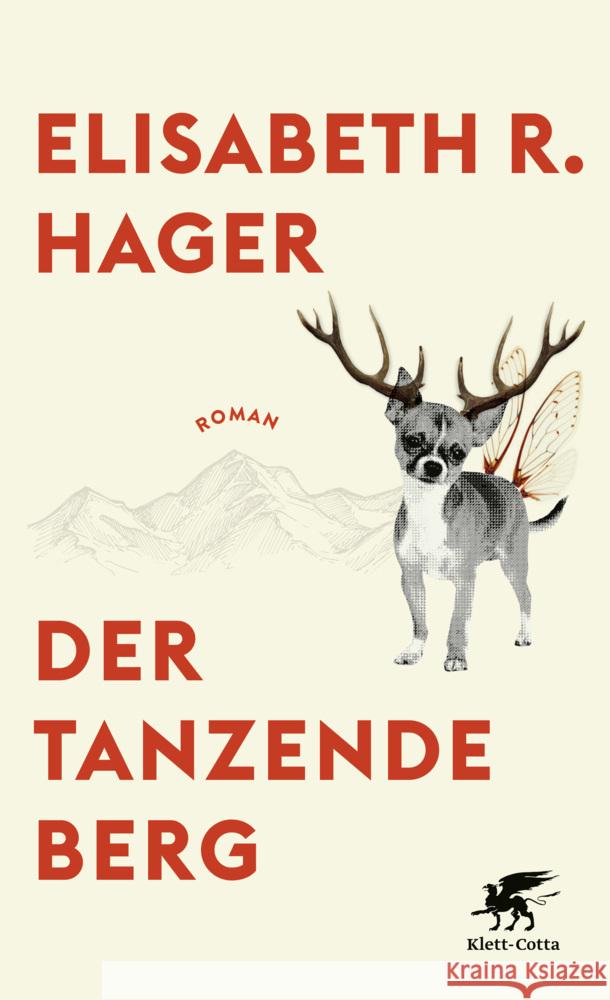 Der tanzende Berg Hager, Elisabeth R. 9783608984880