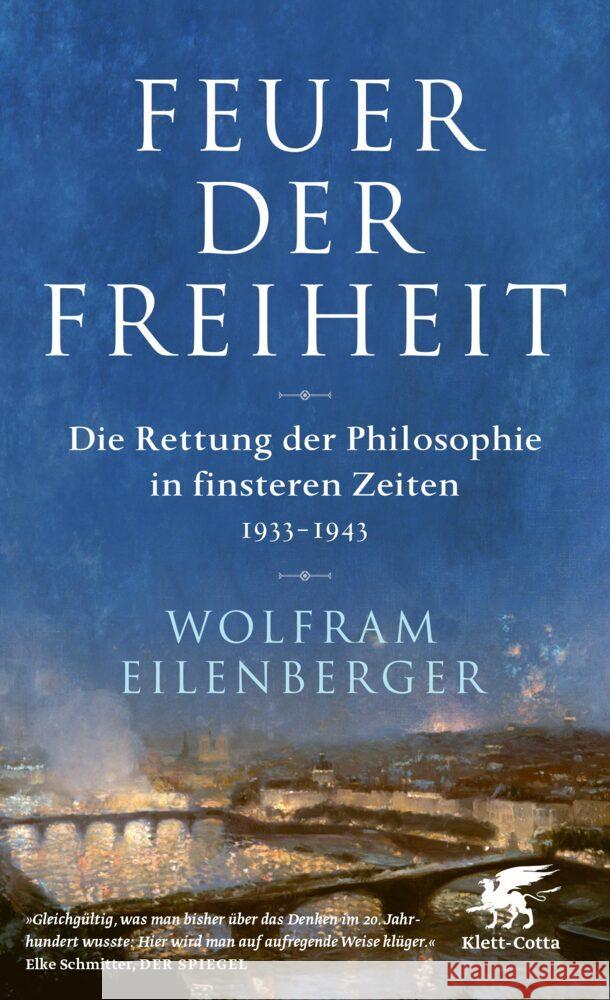 Feuer der Freiheit Eilenberger, Wolfram 9783608985122 Klett-Cotta