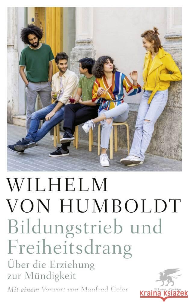 Bildungstrieb und Freiheitsdrang Humboldt, Wilhelm 9783608986709