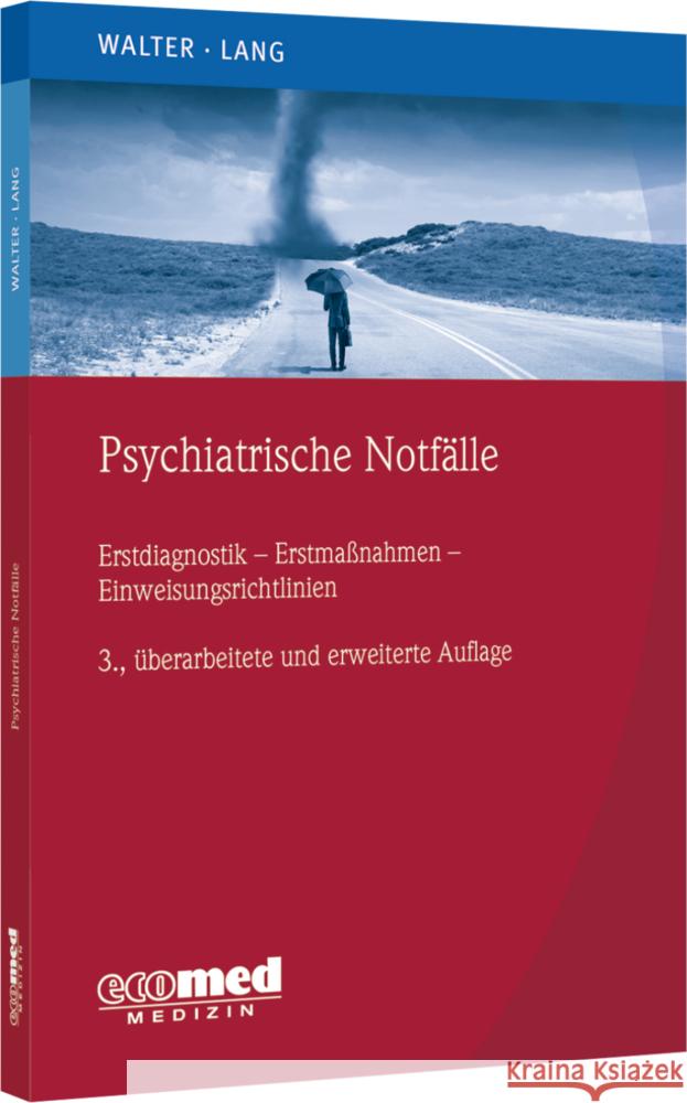 Psychiatrische Notfälle Walter, Marc, Lang, Undine 9783609106687