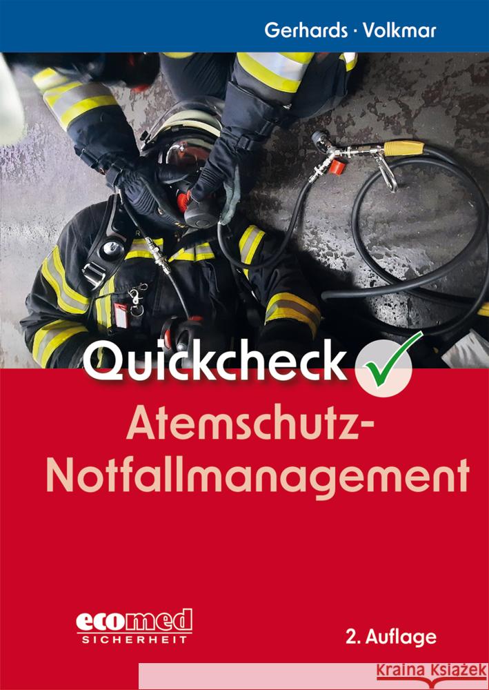 Quickcheck Atemschutz-Notfallmanagement Gerhards, Frank, Volkmar, Guido 9783609681634