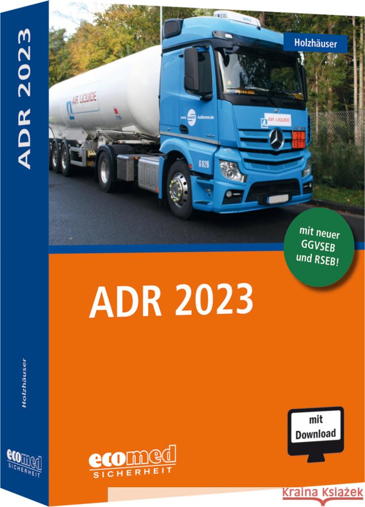 ADR 2023, m. 1 Buch, m. 1 Online-Zugang Holzhäuser, Jörg 9783609687216 ecomed Sicherheit