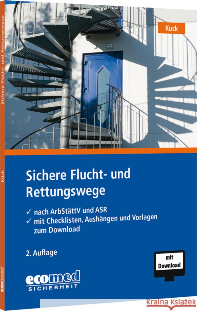 Sichere Flucht- und Rettungswege, m. 1 Buch, m. 1 Online-Zugang Kück, Holger 9783609688947