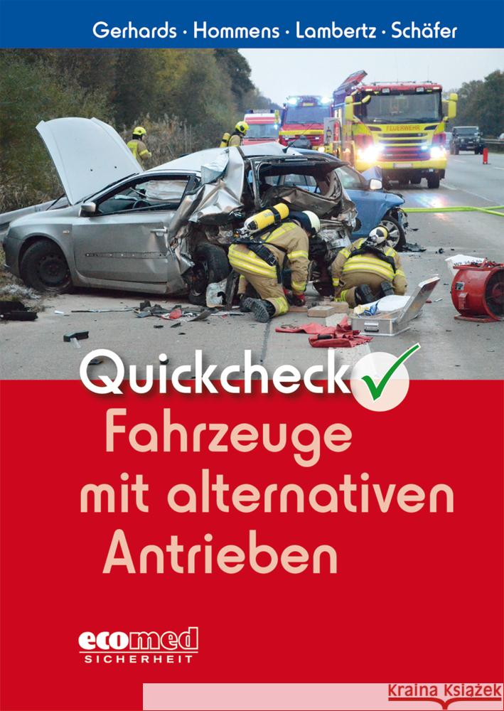 Quickcheck Fahrzeuge mit alternativen Antrieben Gerhards, Frank, Schäfer, Jochen, Hommens, Marcel 9783609689050