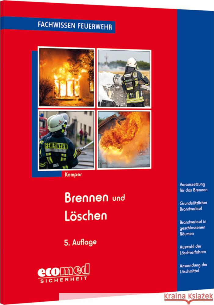 Brennen und Löschen Kemper, Hans 9783609692258