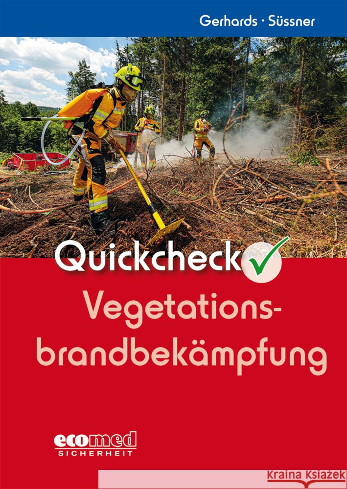 Quickcheck Vegetationsbrandbekämpfung Gerhards, Frank, Süssner, Birgit 9783609692289