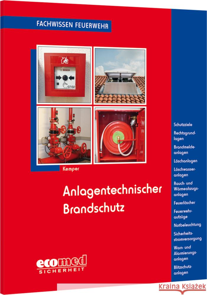 Anlagentechnischer Brandschutz Kemper, Hans 9783609695273