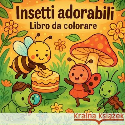 Insetti adorabili - Libro da colorare per bambini Chris Martin 9783612193476 Chris Martin
