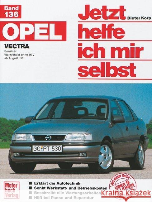 Opel Vectra Korp, Dieter 9783613013117