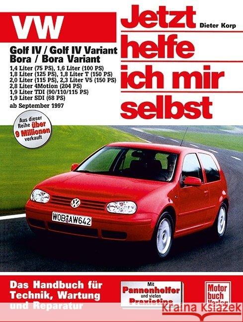 VW Golf IV  Variant / Bora / Bora Variant ab September 1997 Korp, Dieter 9783613019737