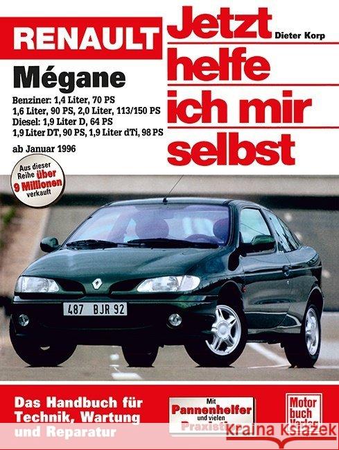 Renault Mégane ab Januar 1996 Korp, Dieter 9783613019782